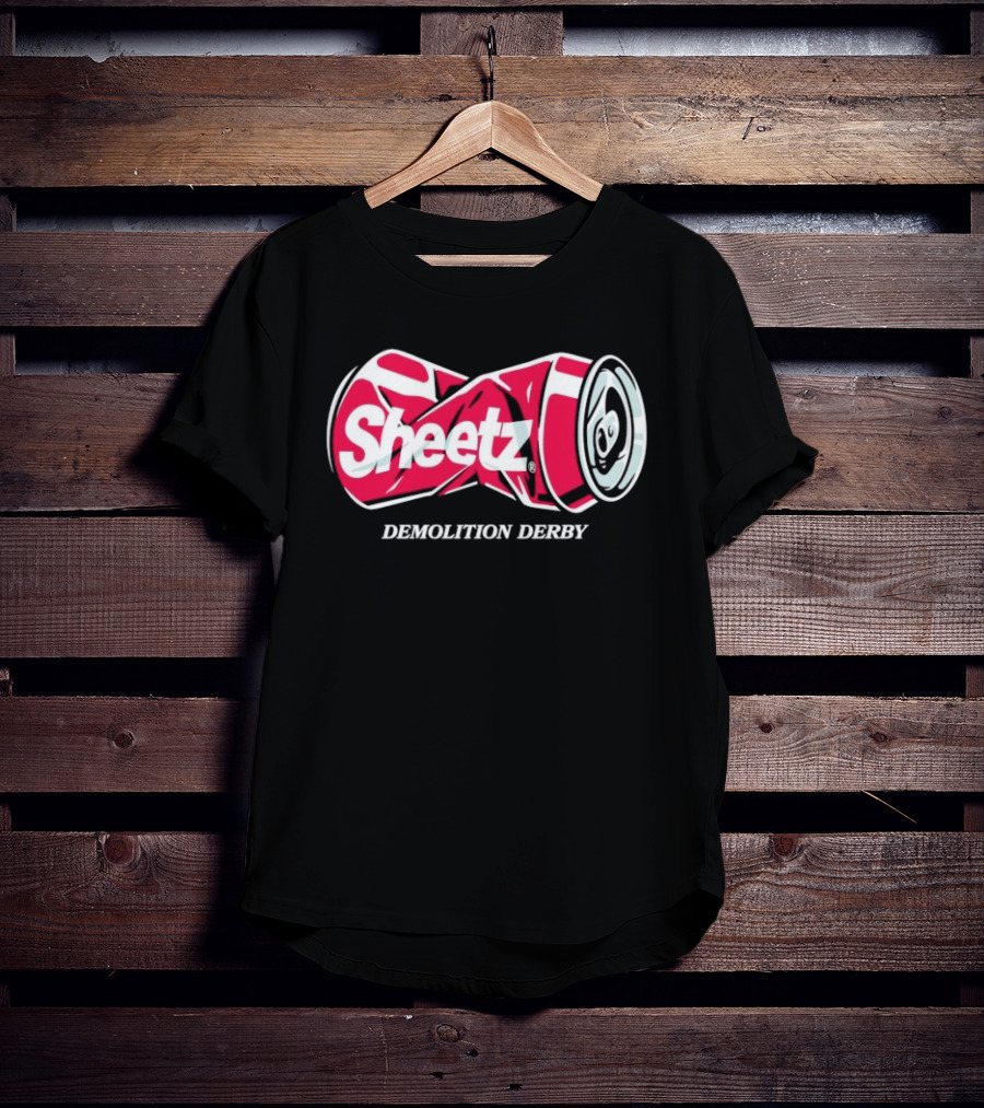 Sheetz Demolition Derby Crushed Can T-Shirt
