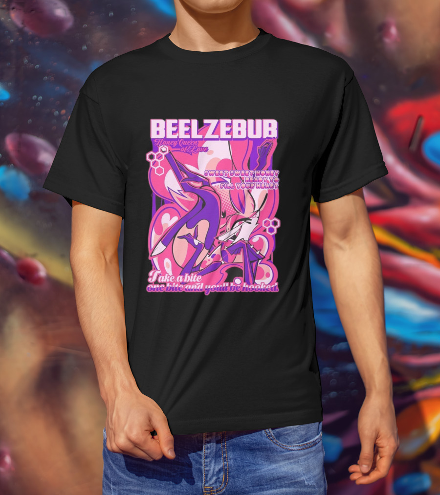 Beelzebub Honey Queen Of Love Sweet Honey Ready To Fill Your Heart T-Shirt