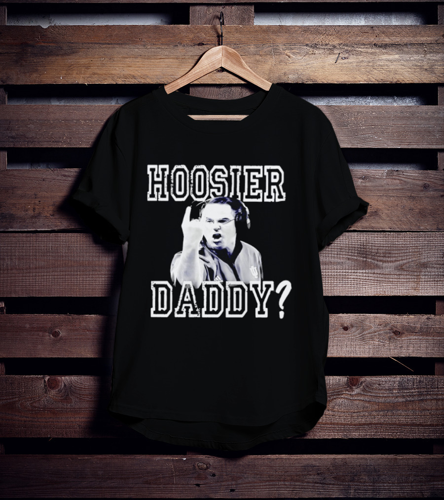Curt Cignetti Hoosier Daddy Coach Gesture Indiana Fan T-Shirt