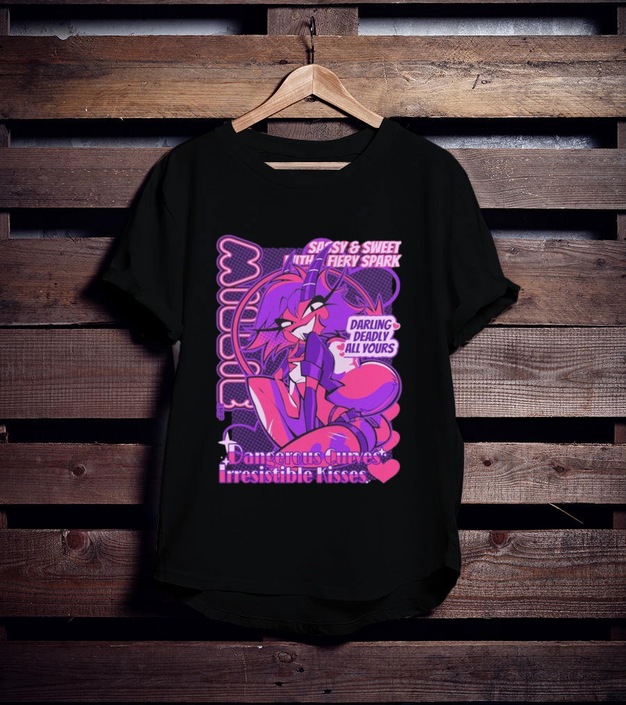 Millie Sassy Sweet Fiery Spark Darling Deadly Dangerous Curves Irresistible Kisses T-Shirt