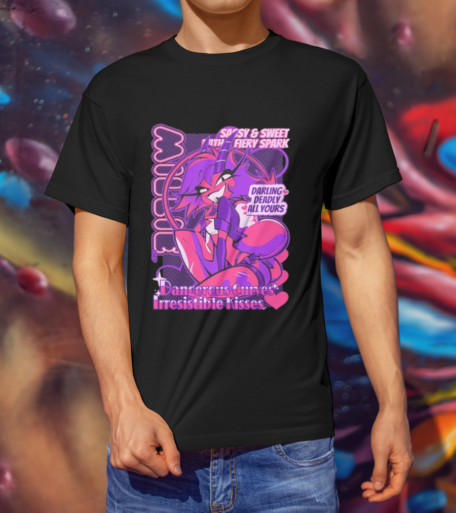 Millie Sassy Sweet Fiery Spark Darling Deadly Dangerous Curves Irresistible Kisses T-Shirt