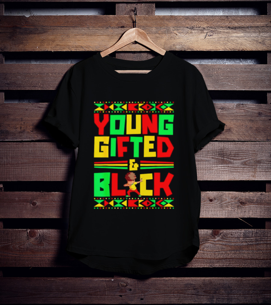 Young Gifted And Black African T-Shirt