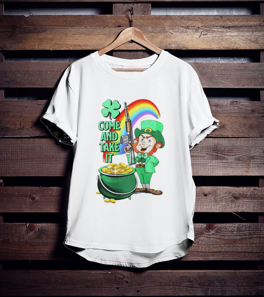 St Patrick Leprechaun Rifle Rainbow Pot Of Gold Come And Take It T-Shirt