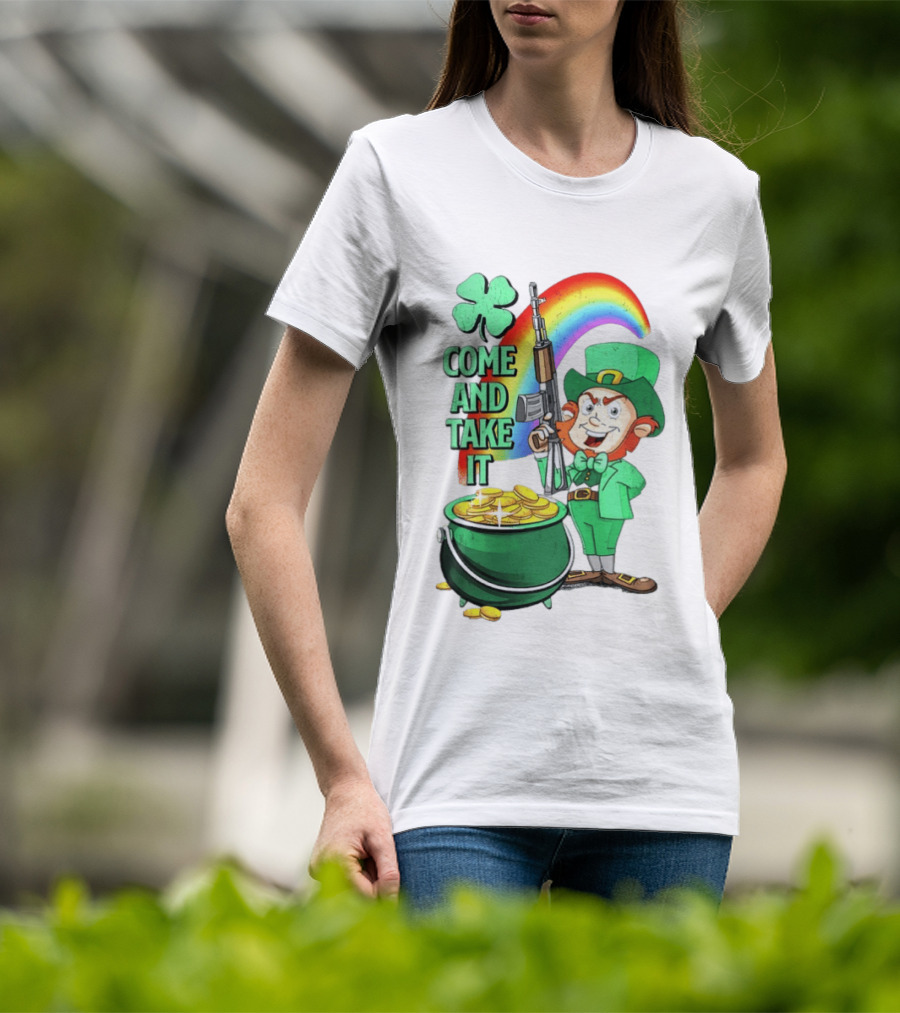 St Patrick Leprechaun Rifle Rainbow Pot Of Gold Come And Take It T-Shirt
