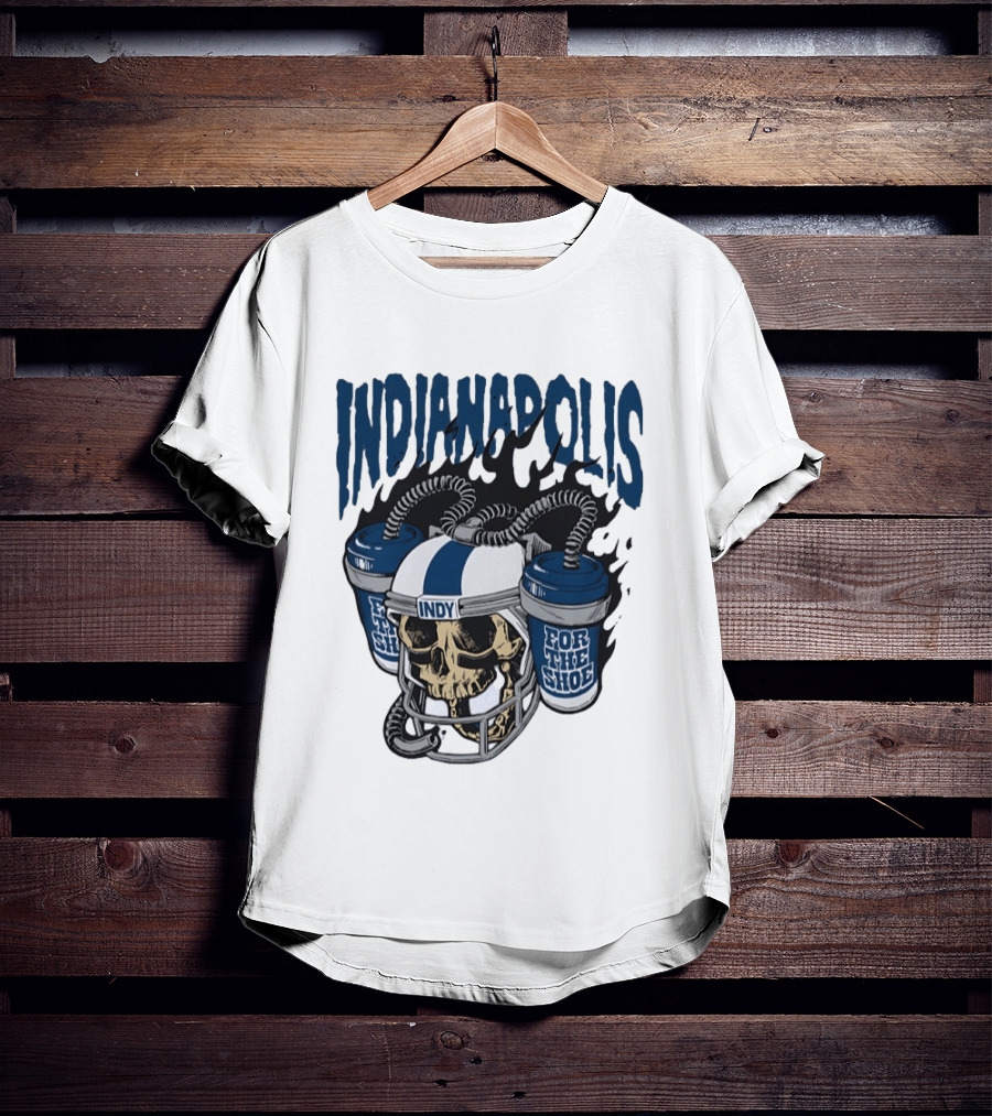 Indianapolis Colts Skull Helmet Indy For The Shoe T-Shirt
