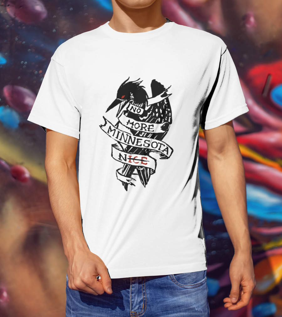 No More Minnesota Nice Black Bird Banner T-Shirt