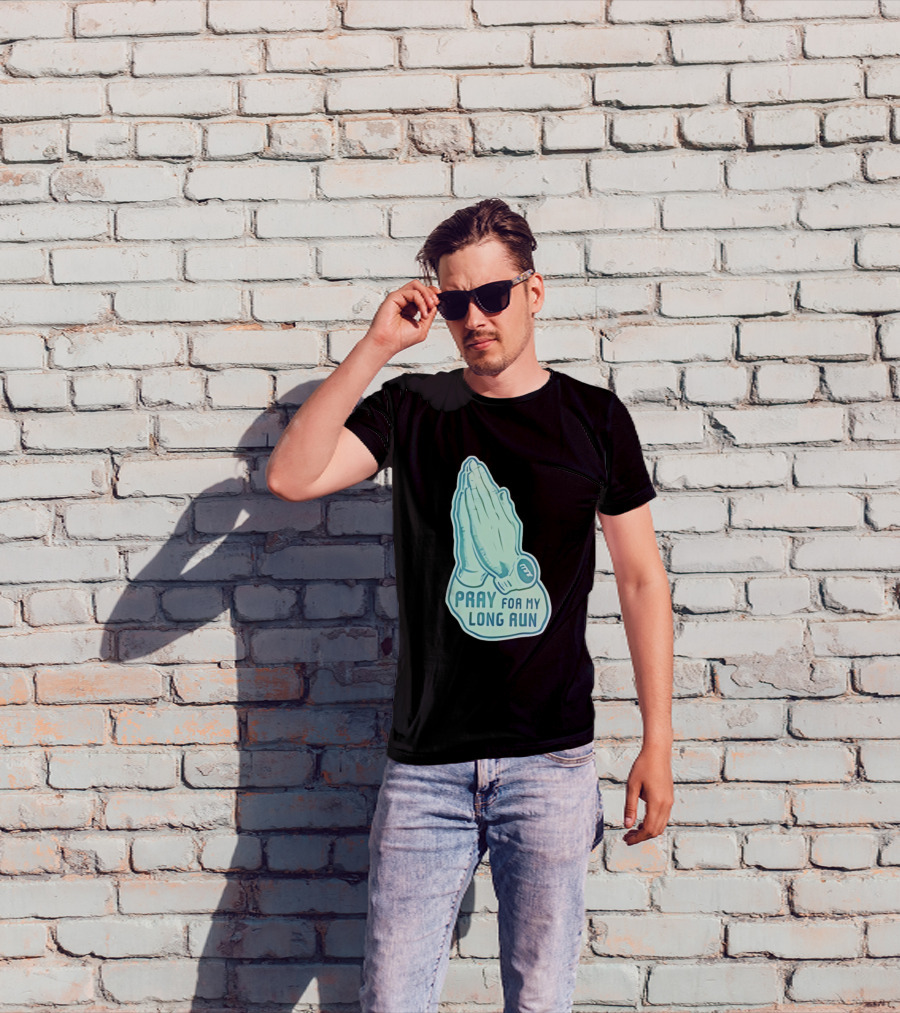 Pray For My Long Run Hands T-Shirt