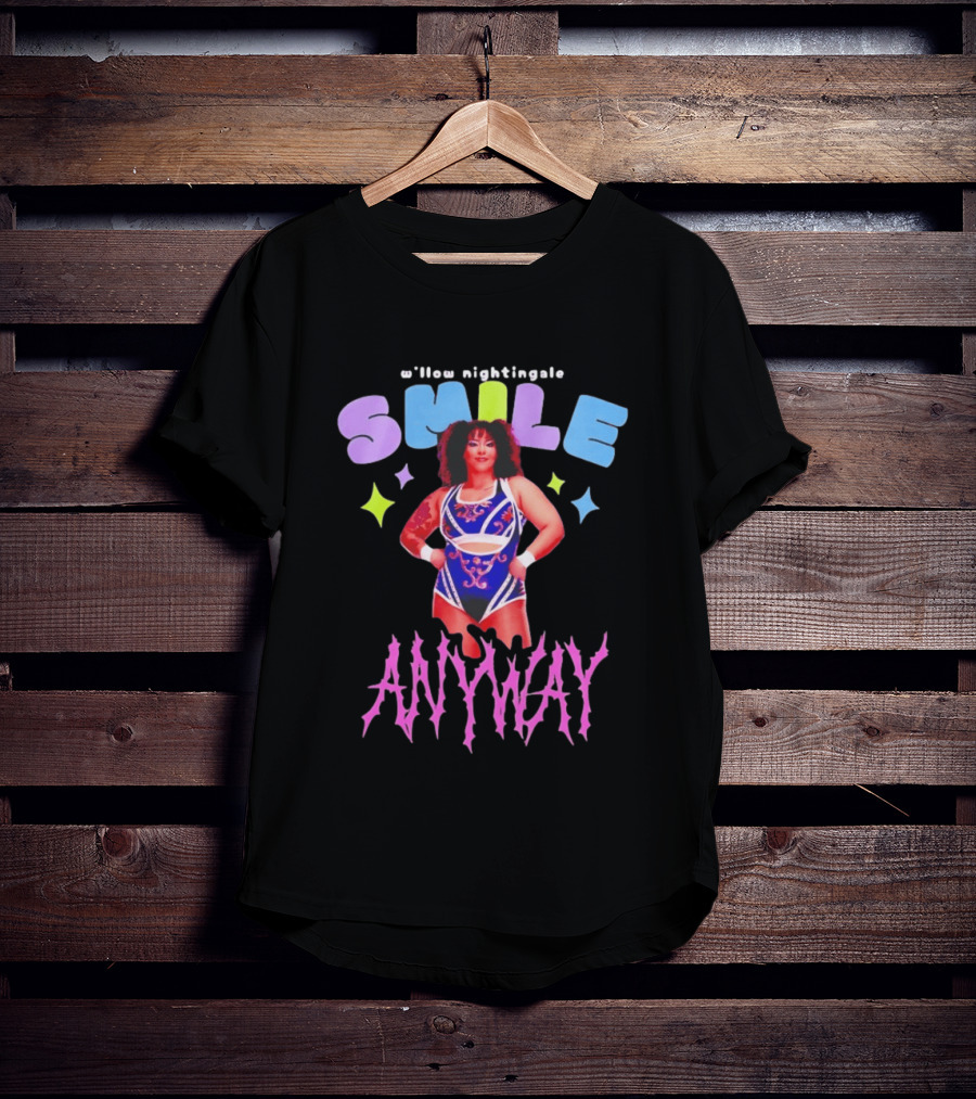Willow Nightingale Smile Anyway AEW T-Shirt