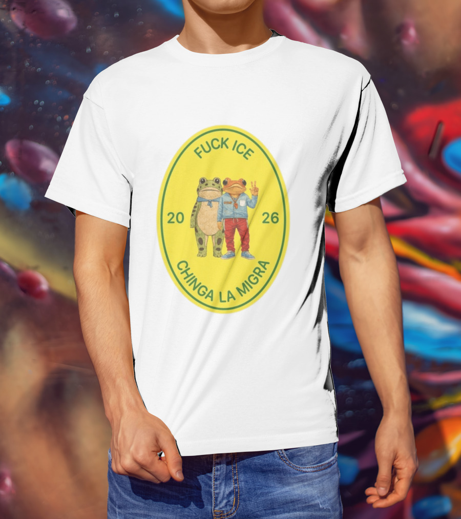 Fuck Ice Chinga La Migra Sapo Concho Frog 2026 T-Shirt
