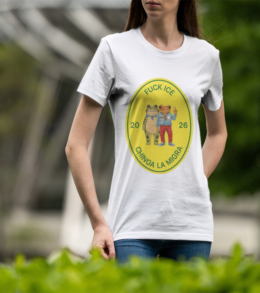 Fuck Ice Chinga La Migra Sapo Concho Frog 2026 T-Shirt