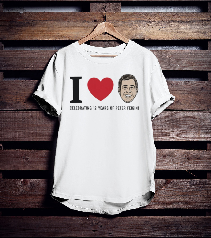 I Love Celebrating 12 Years Of Peter Feigin T-Shirt