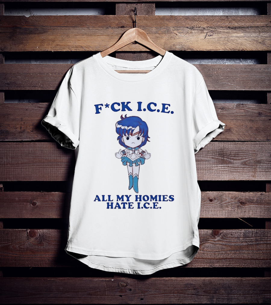 F*ck I.C.E. All My Homies Hate I.C.E. Sailor Mercury Middle Fingers T-Shirt