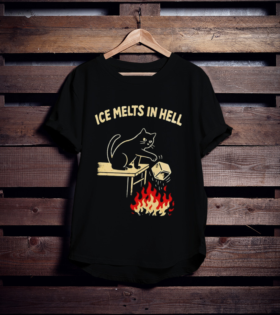 Ice Melts In Hell Cat With Fire And Ice Cube T-Shirt