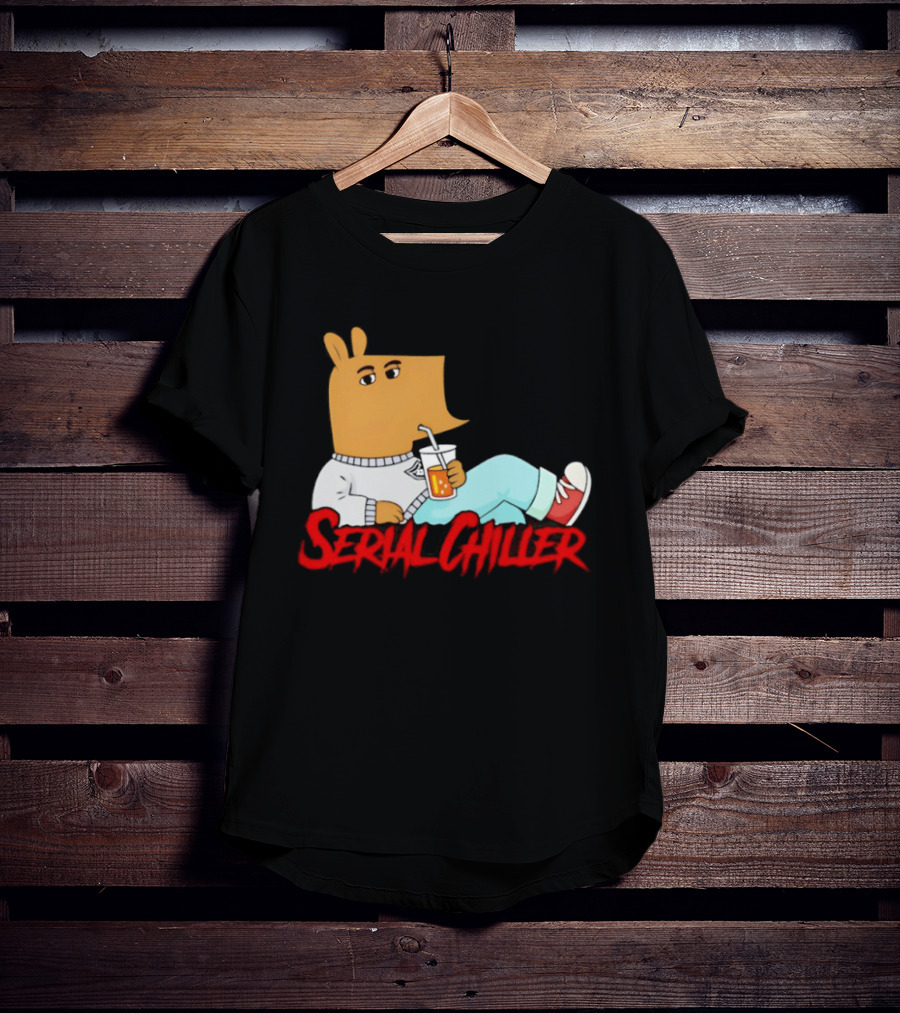 Serial Chiller Chill Guy Drink Juice T-Shirt