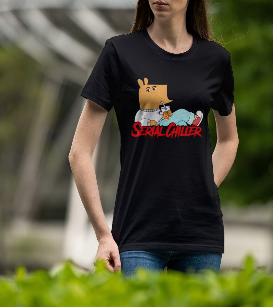 Serial Chiller Chill Guy Drink Juice T-Shirt
