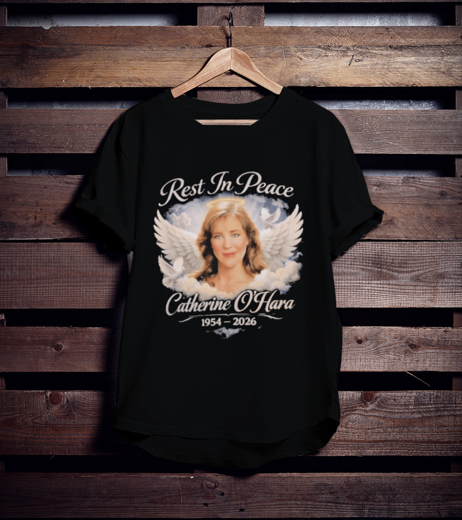 Rest In Peace Catherine O'Hara 1954 2026 Angel Wings Memorial T-Shirt