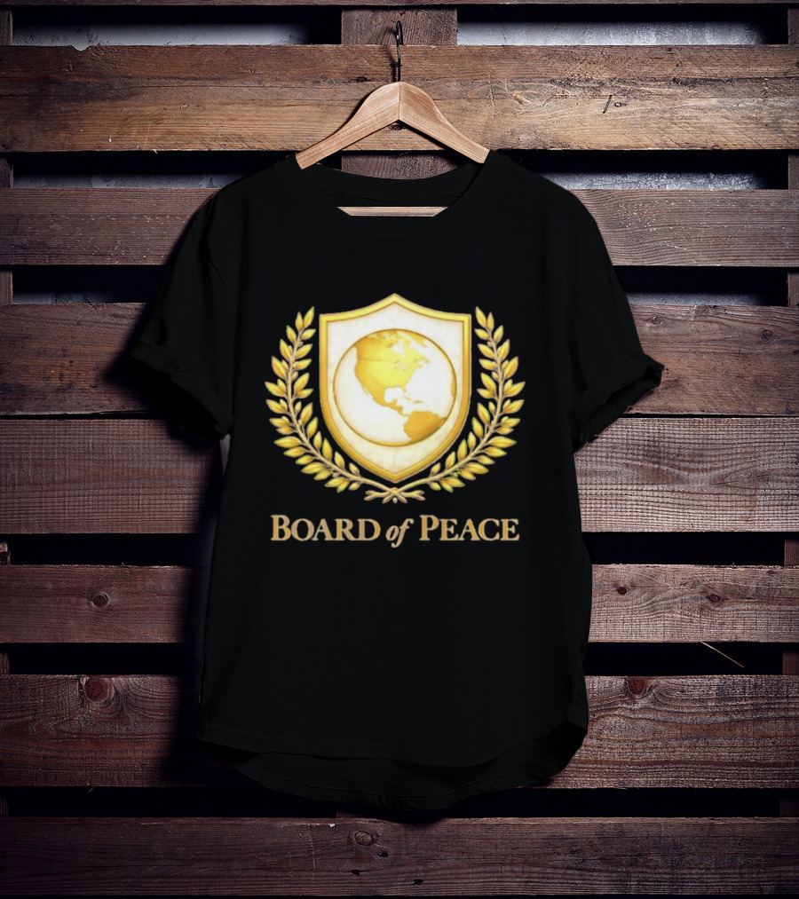 Board Of Peace Gold World Shield And Laurel T-Shirt
