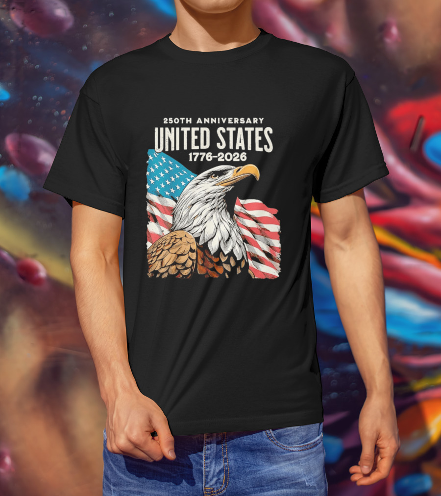 250th Anniversary United States 1776 2026 Bald Eagle And American Flag T-Shirt