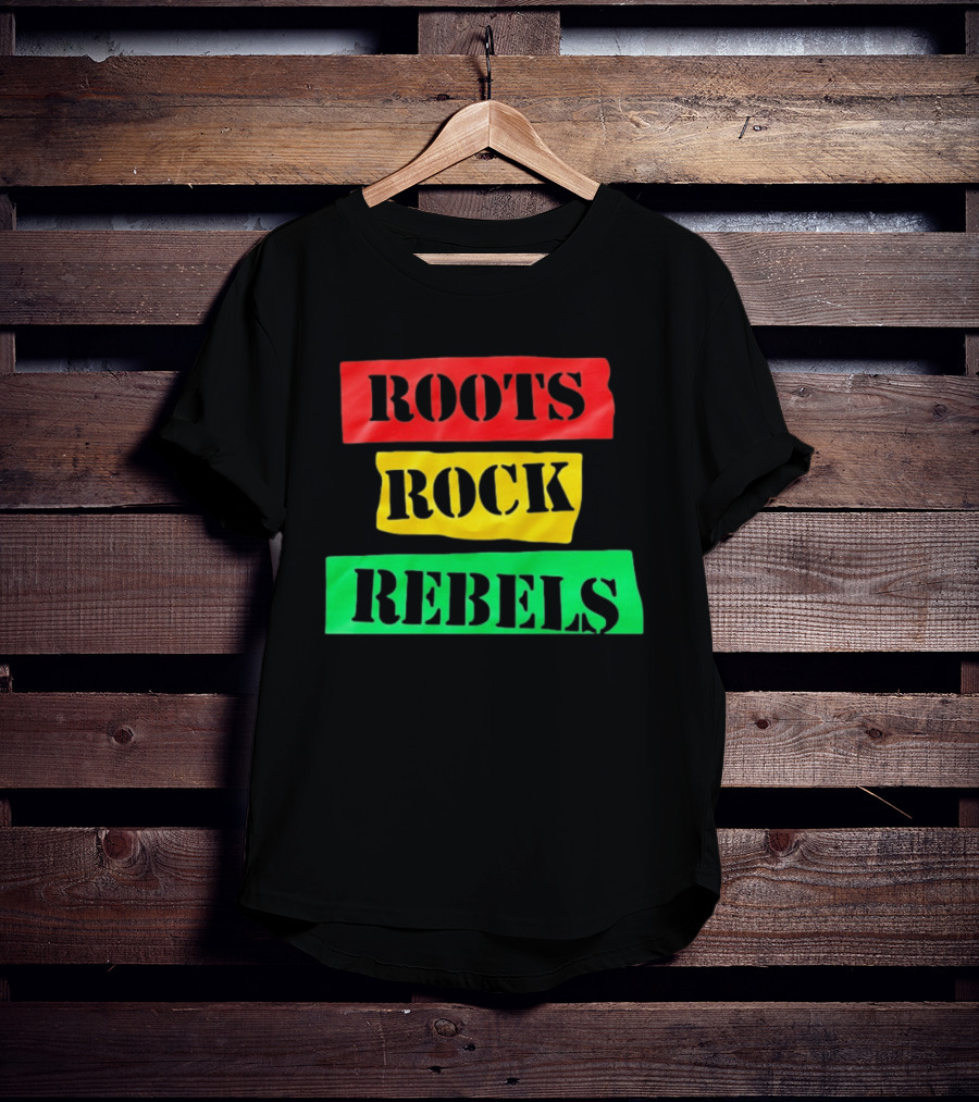 Roots Rock Rebels Reggae Rasta Vibes T-Shirt