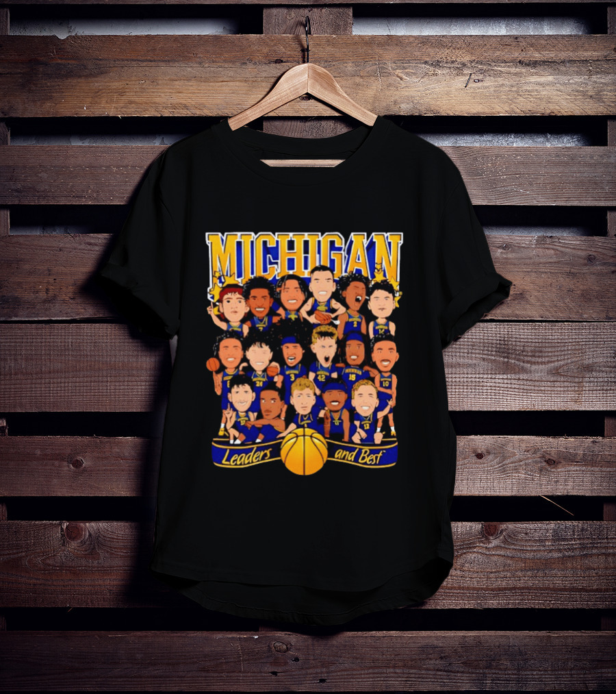 Michigan Wolverines Leaders And Best Basketball Team Players T-Shirt