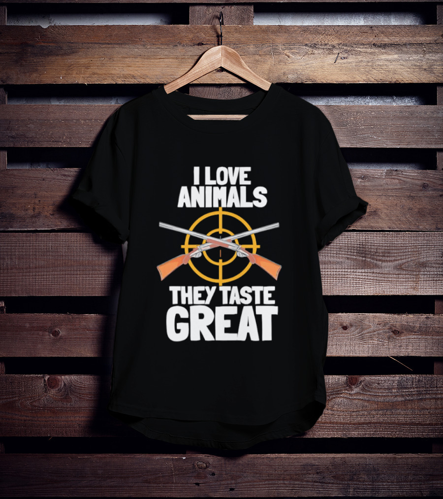 I Love Animals They Taste Great Hunting Humor T-Shirt