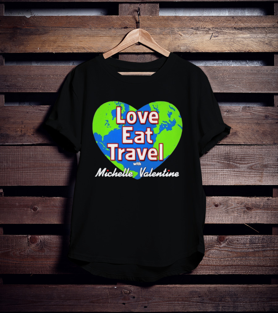 Love Eat Travel With Michelle Valentine Heart Map T-Shirt
