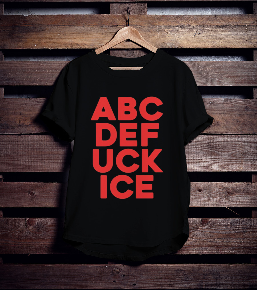 Abcdefuckice T-Shirt