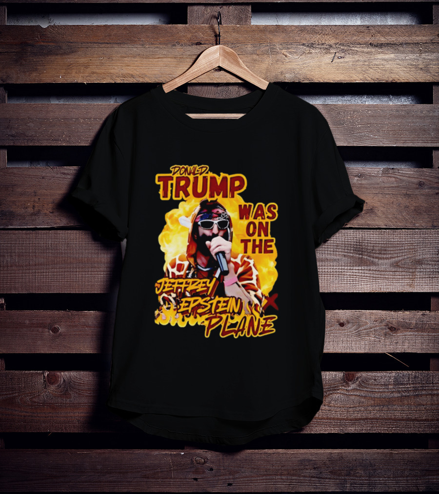 Donald Trump Was On The Jeffrey Epstein Plane Karaoke Costume T-Shirt