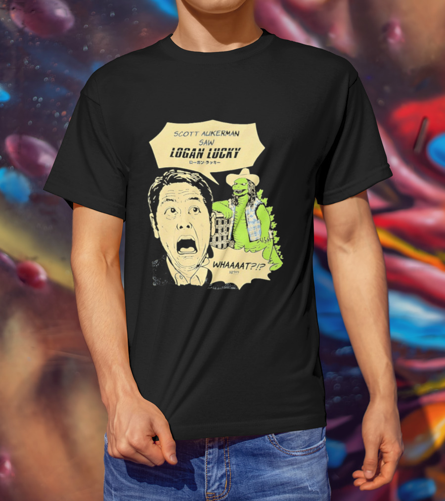 Scott Aukerman Saw Logan Lucky Japanese Text Surprised Face Monster WHAAAT?!? T-Shirt