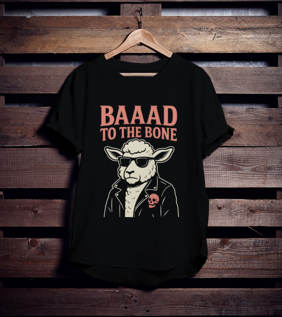 Baaad To The Bone Sheep With Sunglasses And Skull Jacket T-Shirt