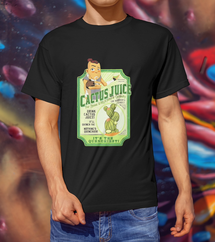 Sokka Cactus Juice It's The Quenchiest The Warrior's Choice Avatar T-Shirt