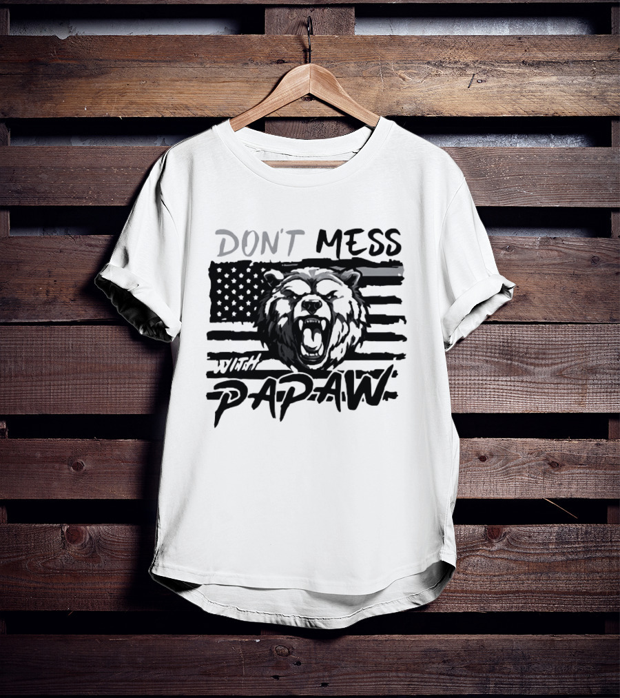 Don't Mess With Papaw Bear American Flag T-Shirt