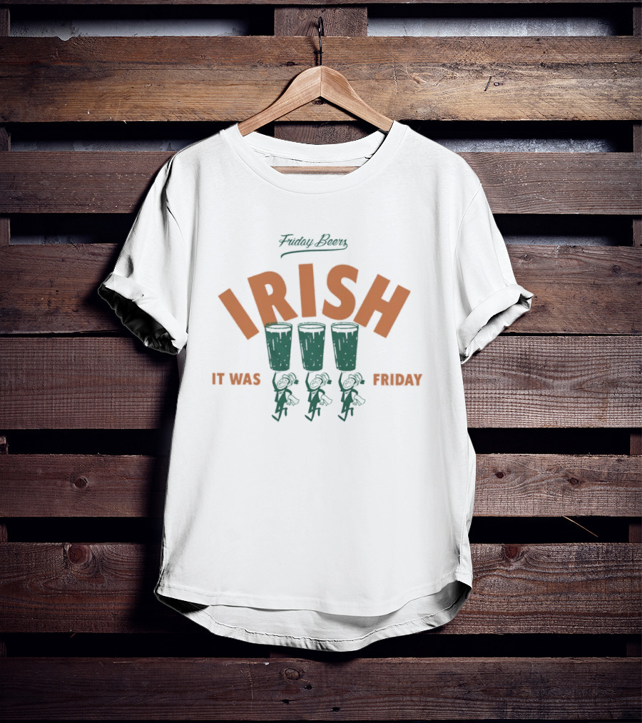 Paddy Bears Irish It Was Friday T-Shirt