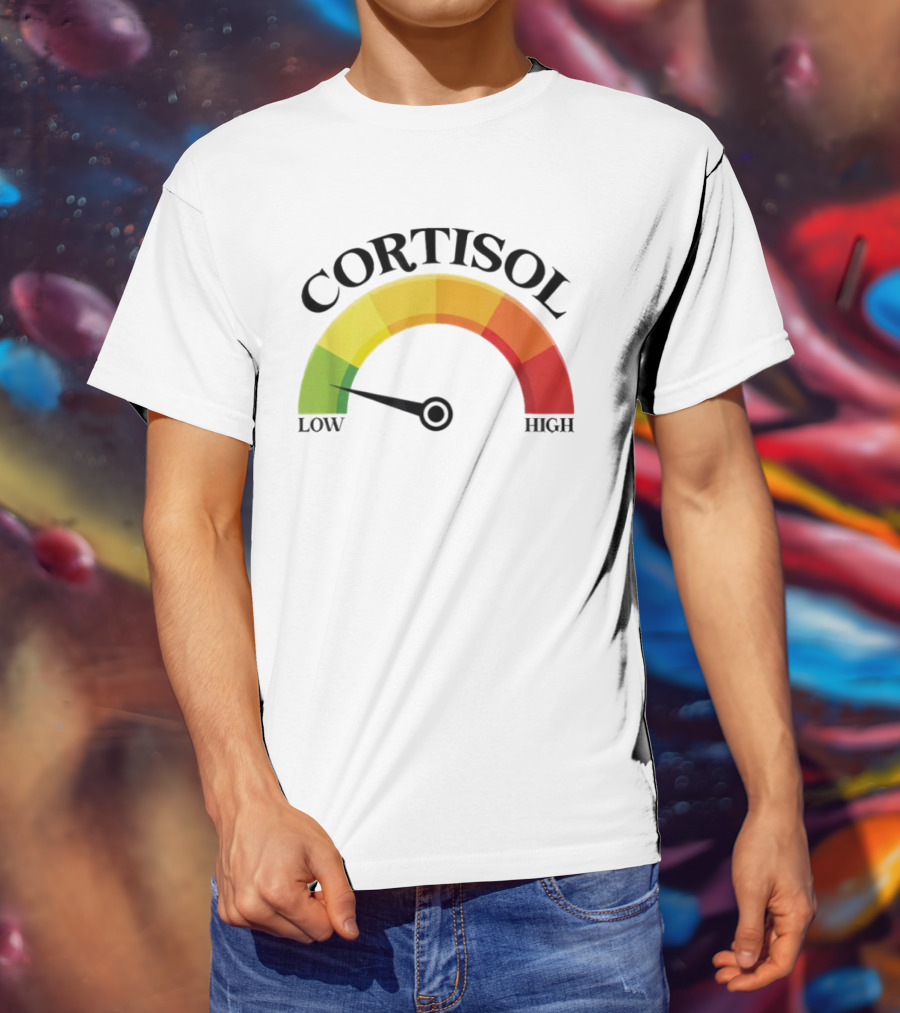 Cortisol Gauge Low Wellness Motivation T-Shirt