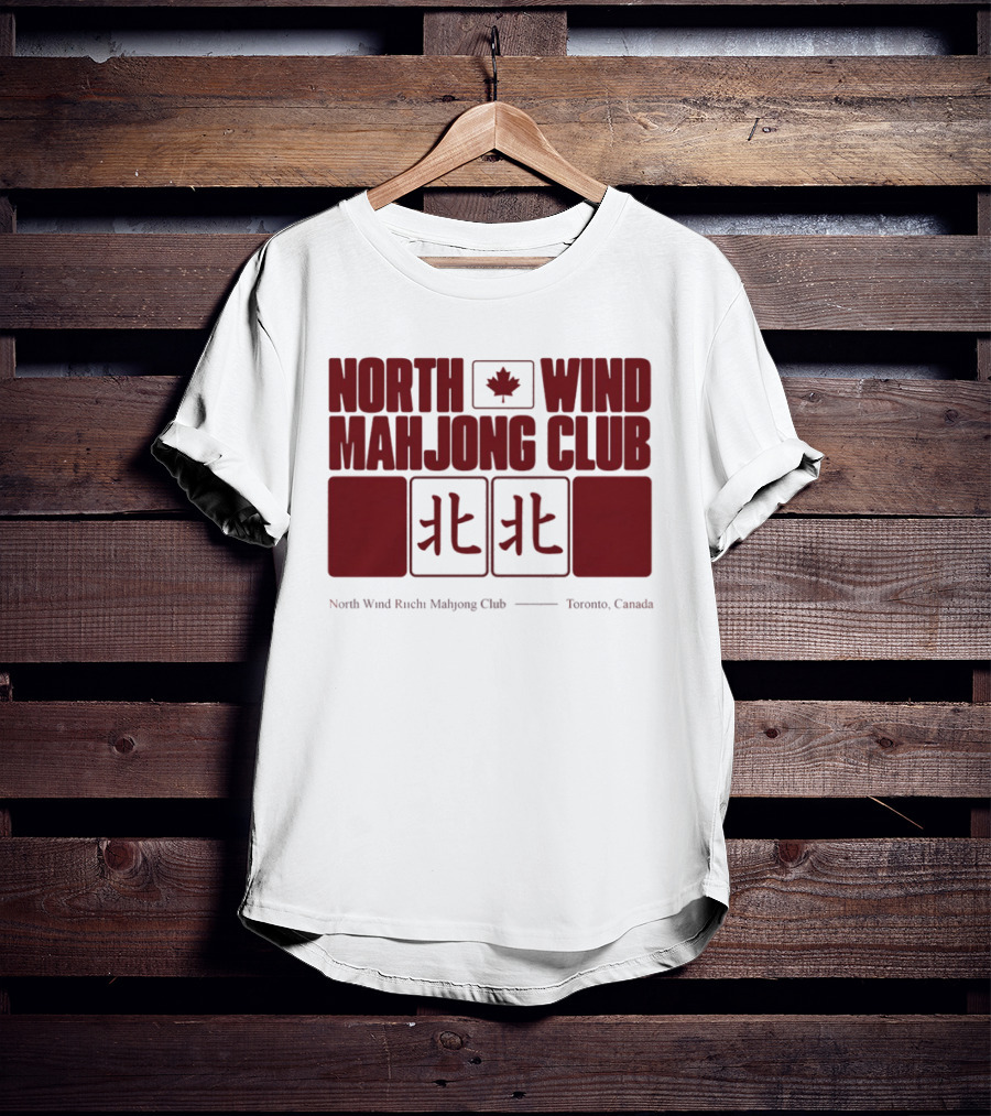 North Wind Mahjong Club Toronto Canada Maple Leaf Symbol Chinese Characters T-Shirt