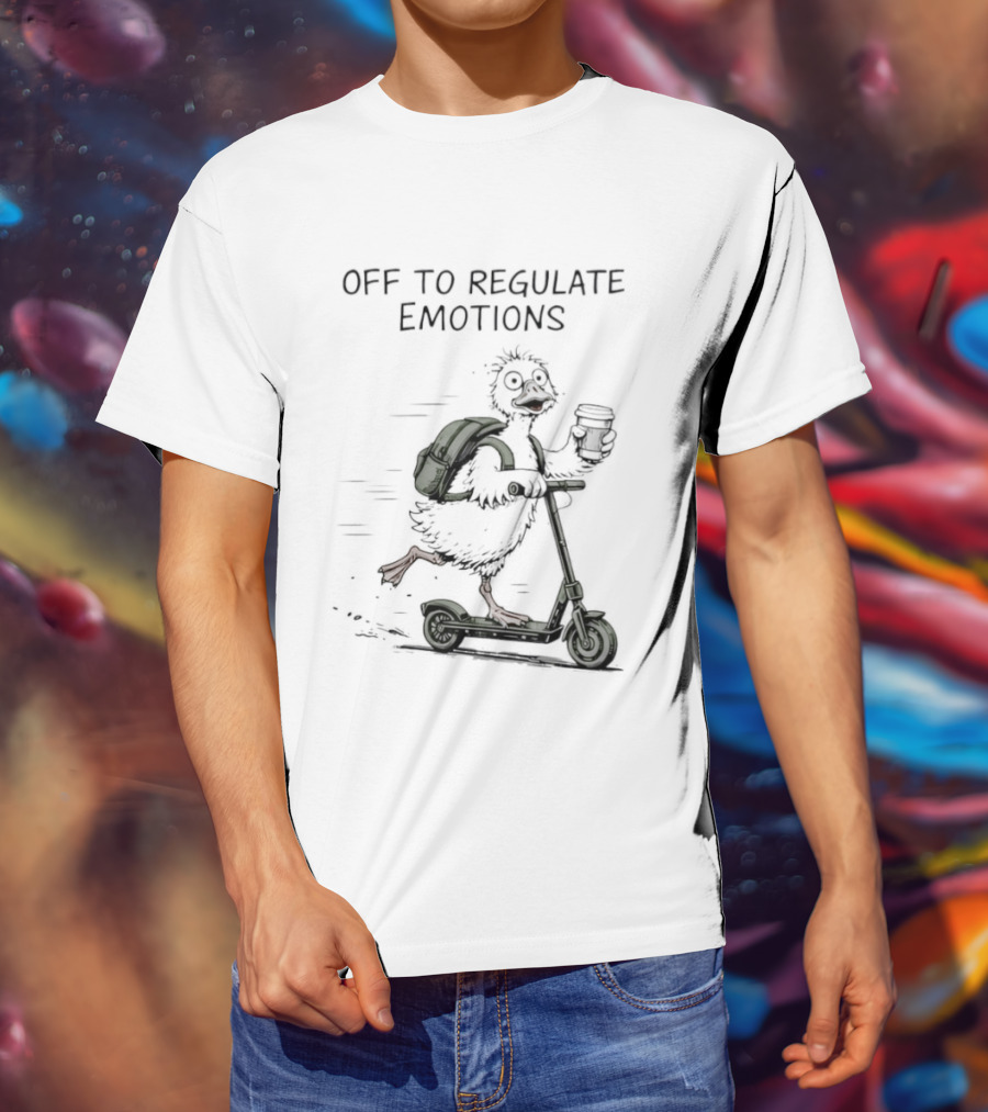 Off To Regulate Emotions Scooter Duck With Coffee T-Shirt