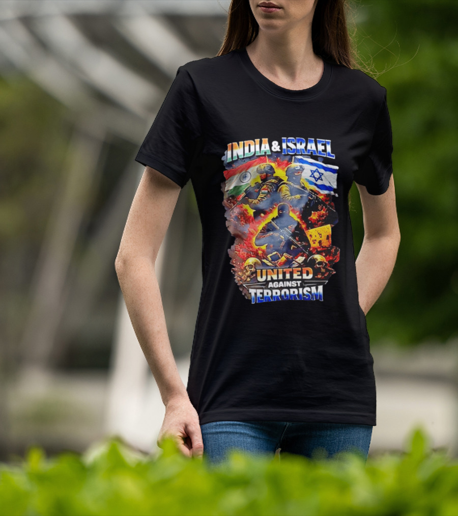 India And Israel Flags United Against Terrorism T-Shirt