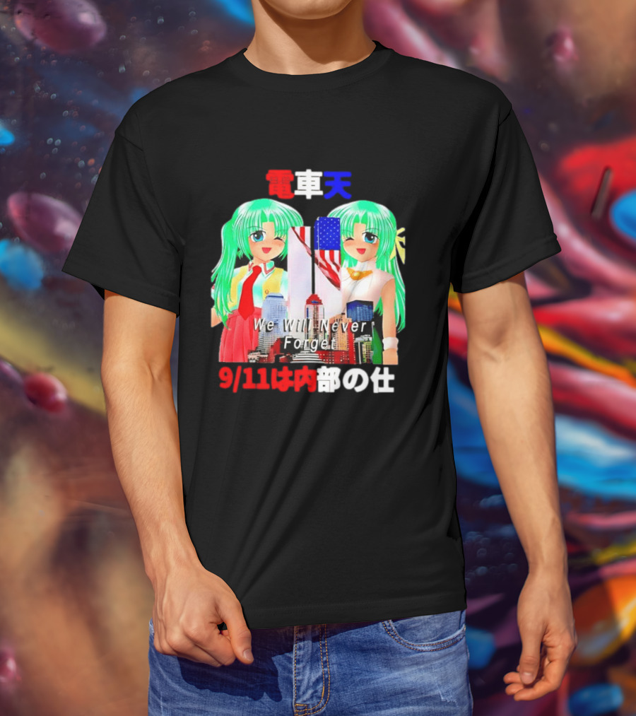 Densha Tenshi Mion And Shion Sonozaki We Will Never Forget 9/11 T-Shirt