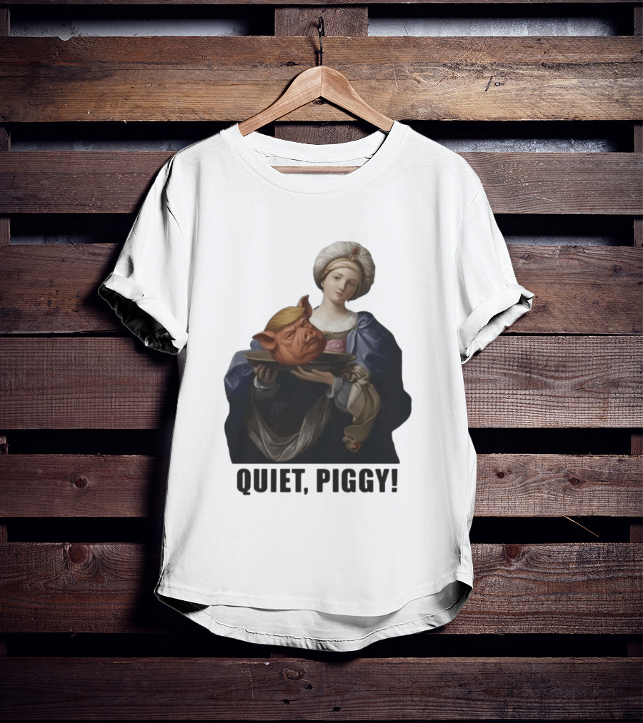 Original Saint Holding Pig Head Quiet Piggy Anti Trump T-Shirt