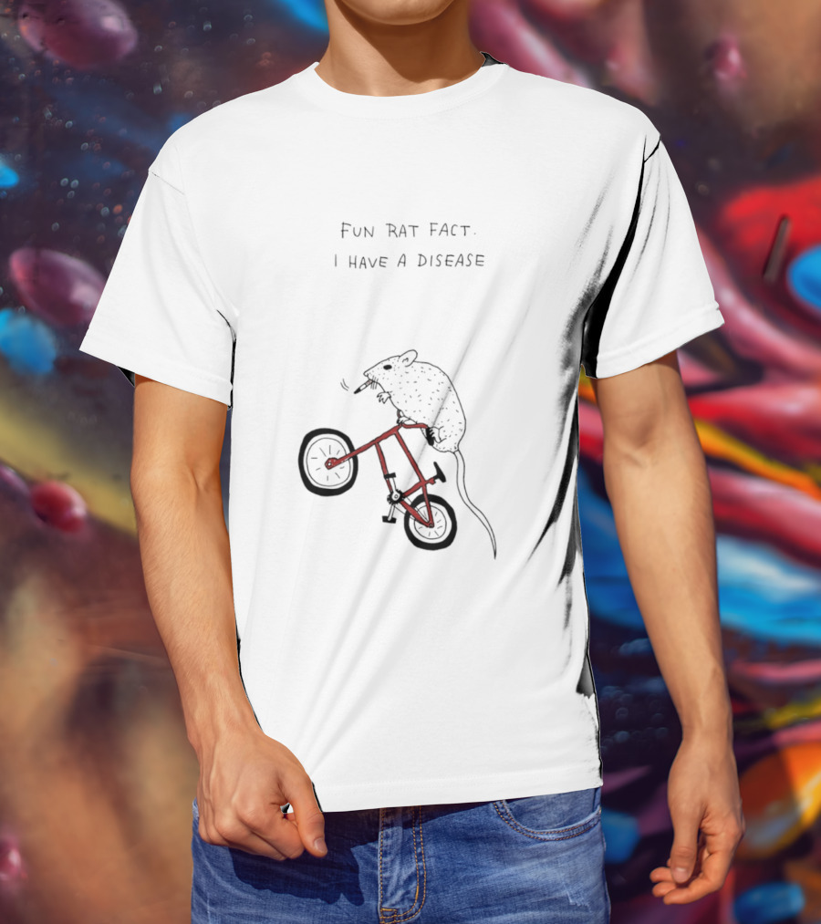 Fun Rat Fact I Have A Disease Rat On Bicycle T-Shirt