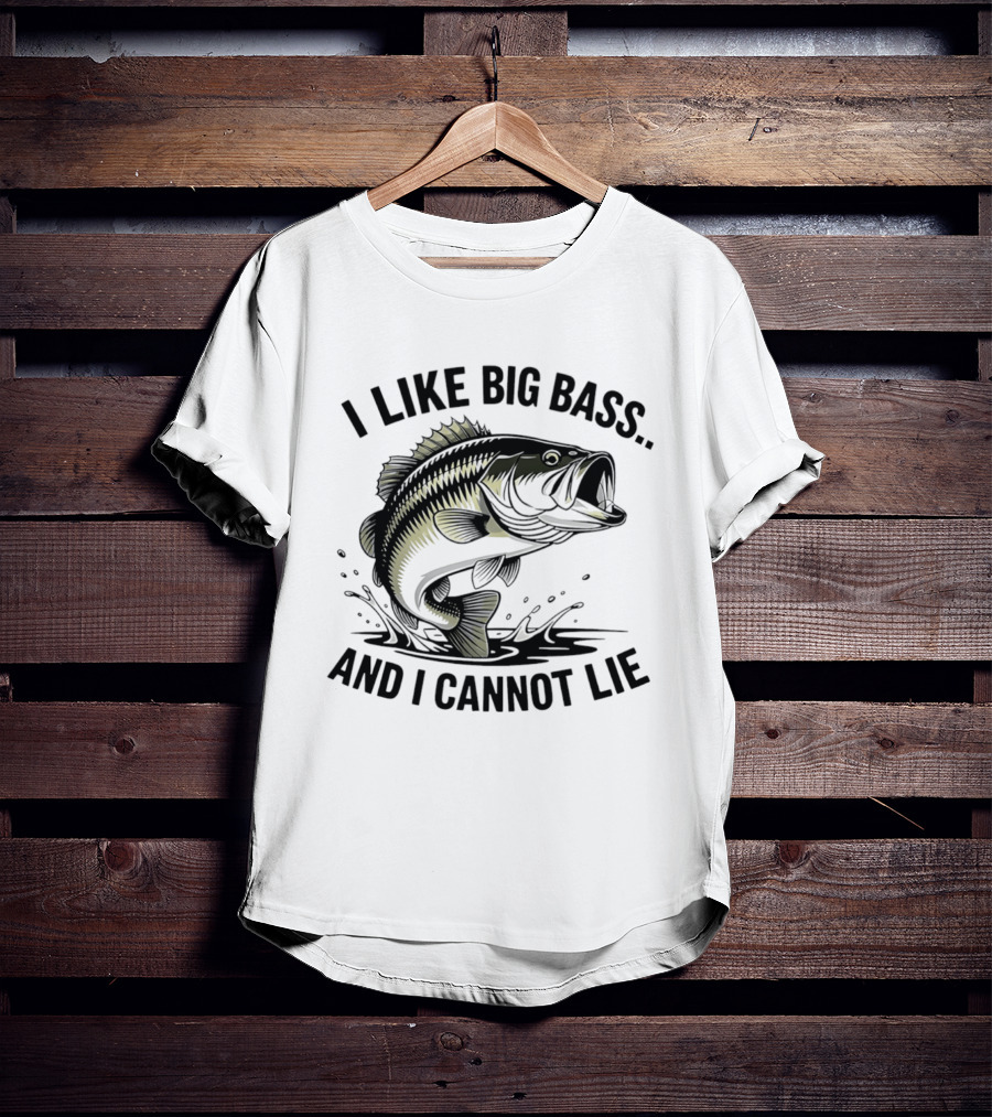 I Like Big Bass And I Cannot Lie Fishing Enthusiast Humor T-Shirt