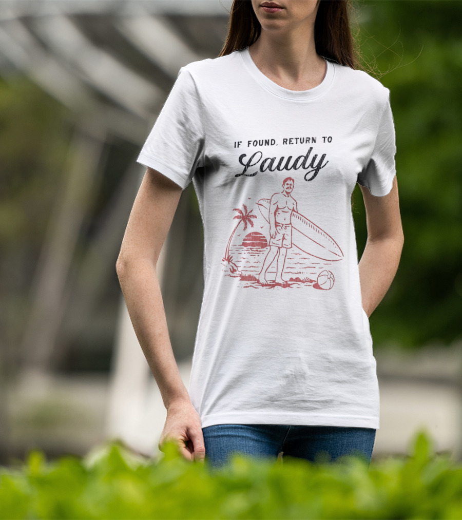 If Found Return To Laudy Surfing Sunset Palm Trees State Of Florida T-Shirt