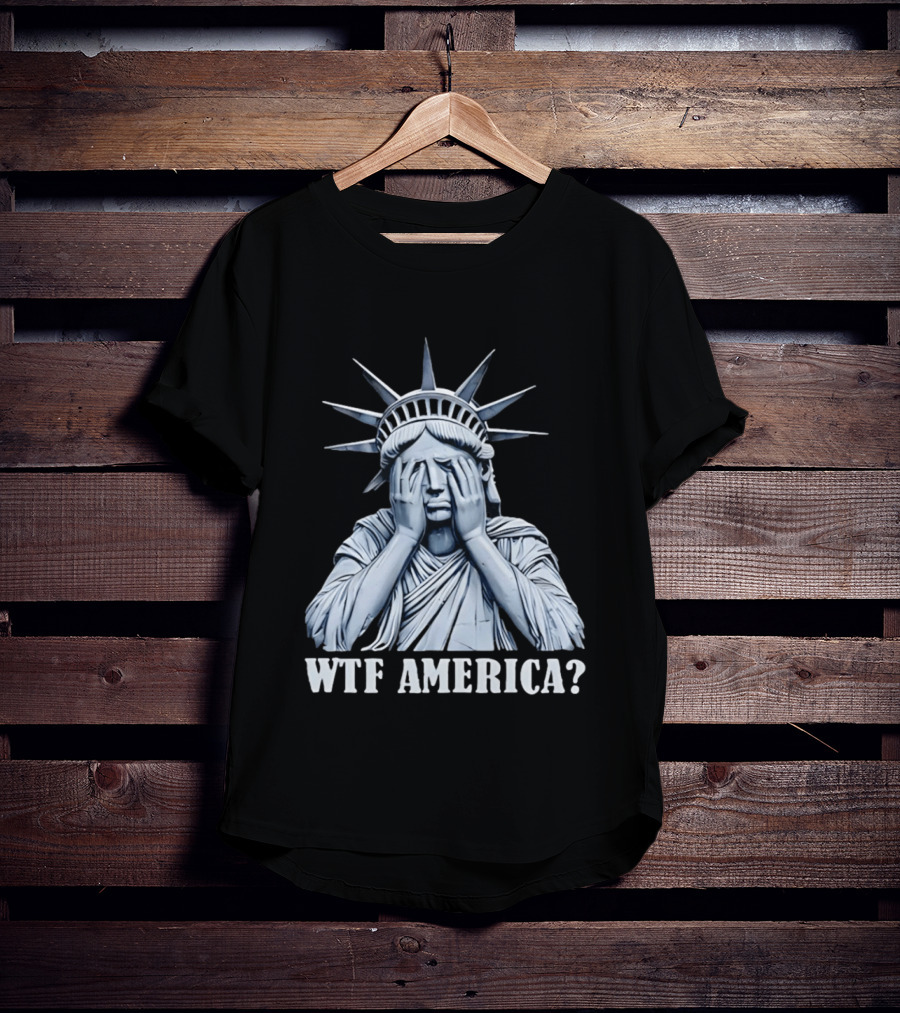 WTF America Statue Of Liberty Facepalm T-Shirt