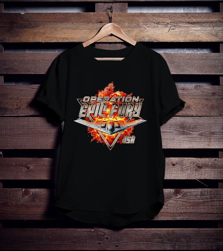 Operation Epic Fury B 2 Bomber Explosion USA T-Shirt