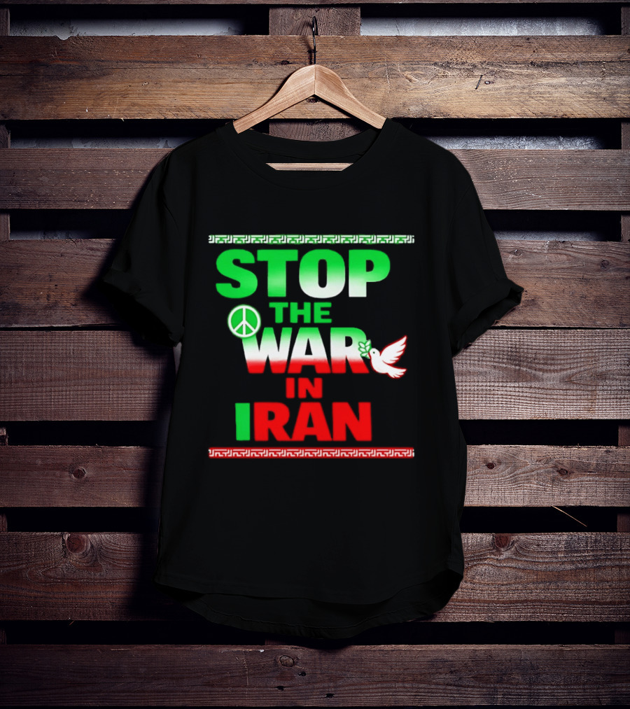Stop The War In Iran Peace Symbol Dove T-Shirt