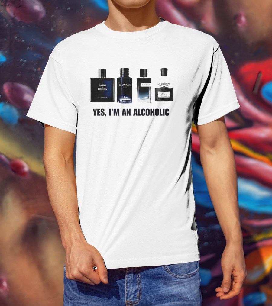 Yes I'm An Alcoholic Creed Perfume Men T-Shirt