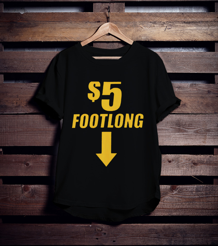 $5 Footlong Classic Arrow T-Shirt