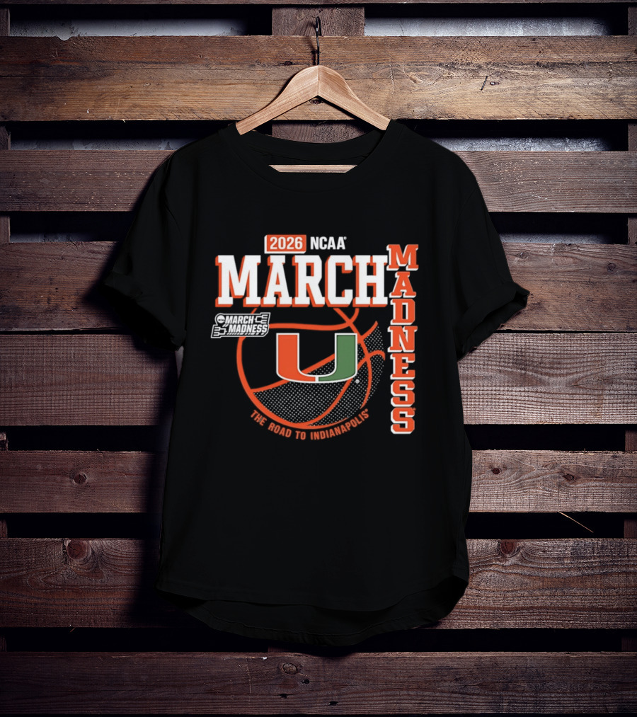 NCAA March Madness 2026 Miami Hurricanes The Road To Indianapolis T-Shirt