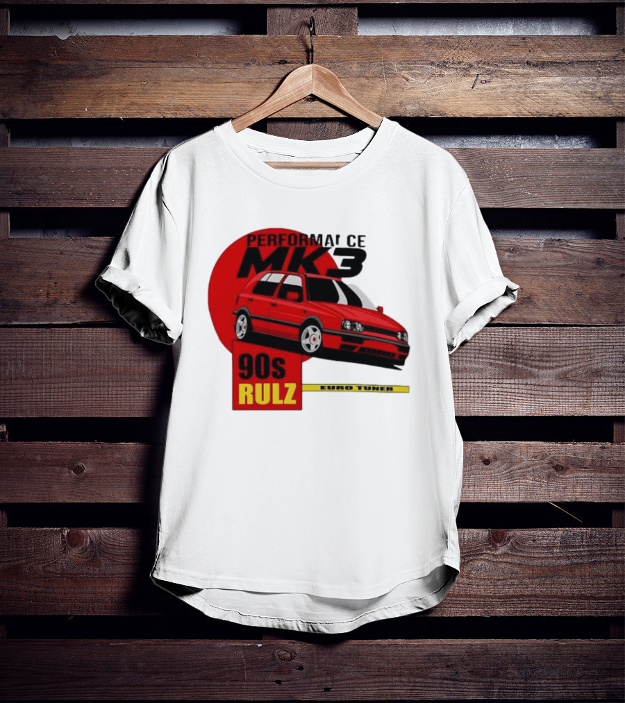 Performance MK3 90s Rulz Euro Tuner T-Shirt