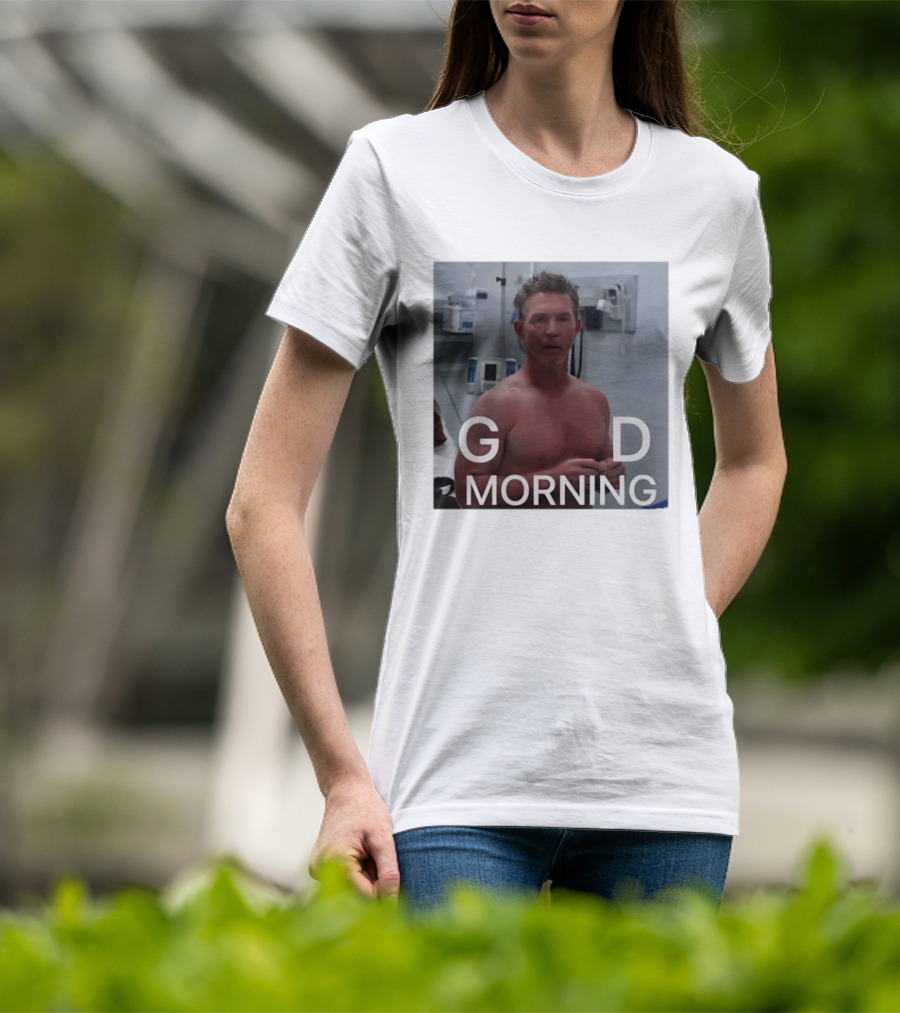 G D Morning Dr Jack Abbot T-Shirt